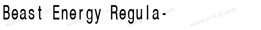 Beast Energy Regula字体转换 Beast Energy Regula字体转换